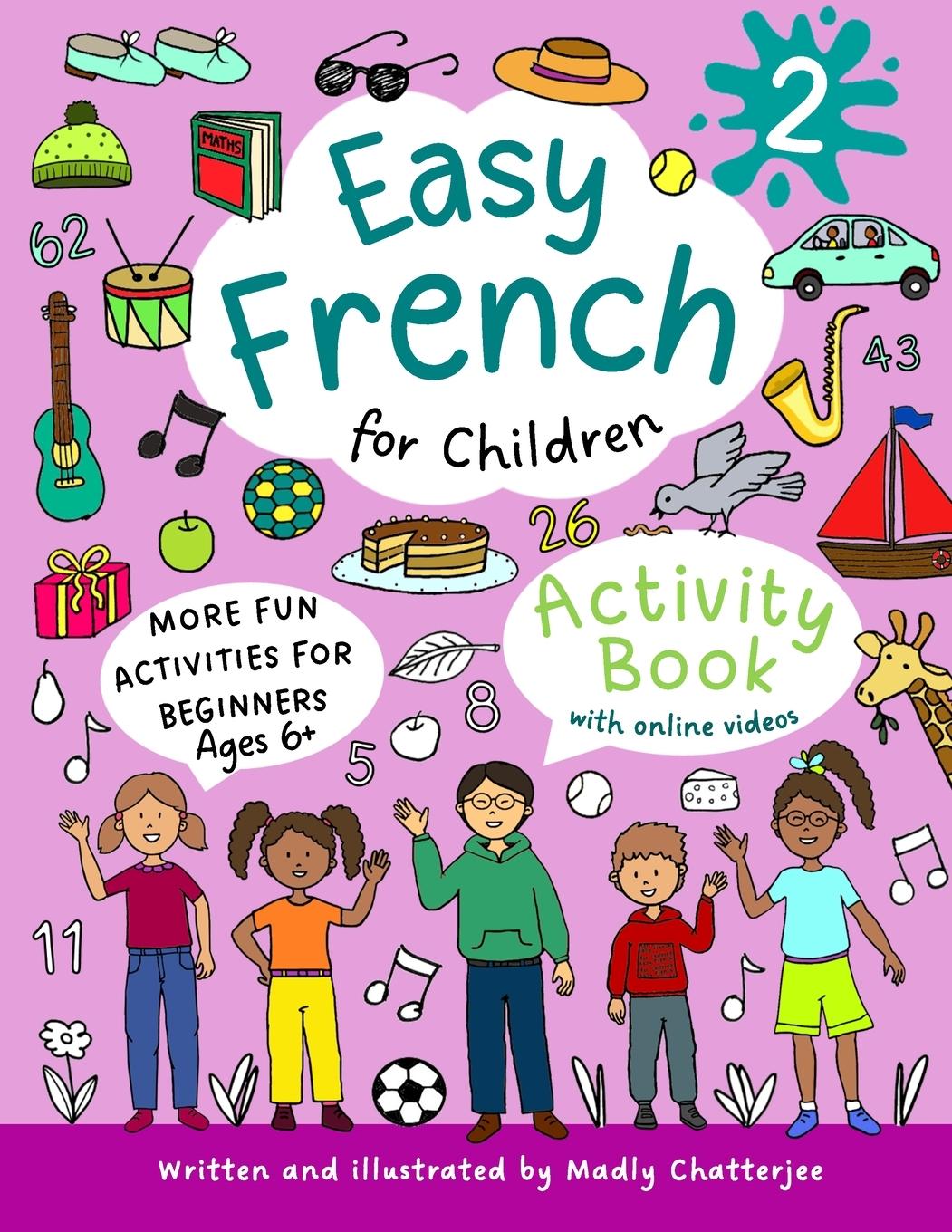 Cover: 9781068602801 | Easy French for Children 2 | Madly Chatterjee | Taschenbuch | Englisch