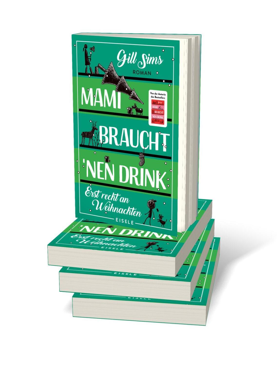 Bild: 9783961612031 | Mami braucht 'nen Drink - erst recht an Weihnachten | Gill Sims | Buch