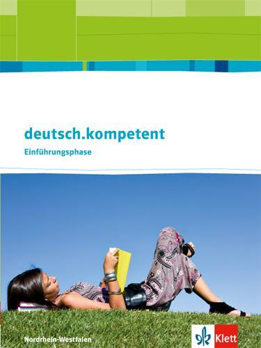 Cover: 9783123505010 | deutsch.kompetent. Ausgabe für Nordrhein-Westfalen. Schülerbuch...