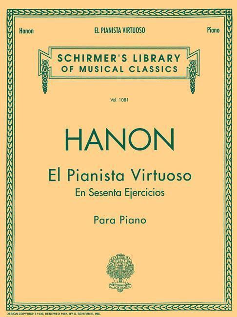 Cover: 9780793539147 | El Pianista Virtuoso in 60 Ejercicios - Complete: Spanish Text...
