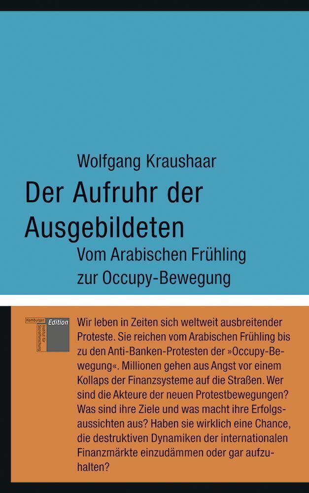 Cover: 9783868542462 | Der Aufruhr der Ausgebildeten | Wolfgang Kraushaar | Buch | 255 S.