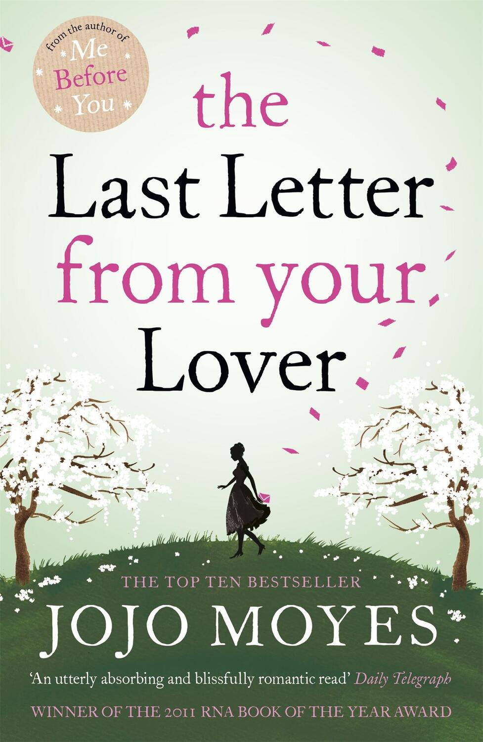 Cover: 9780340961643 | The Last Letter from Your Lover | Jojo Moyes | Taschenbuch | 512 S.