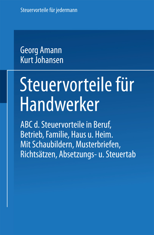 Cover: 9783663125426 | Steuervorteile für Handwerker | Georg Amann (u. a.) | Taschenbuch