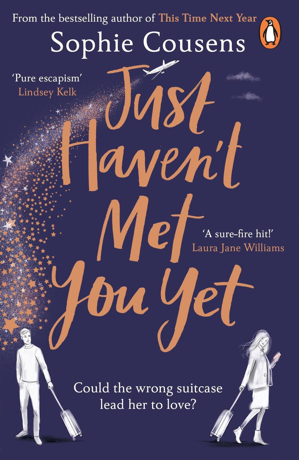 Cover: 9781787466814 | Just Haven't Met You Yet | Sophie Cousens | Taschenbuch | Englisch