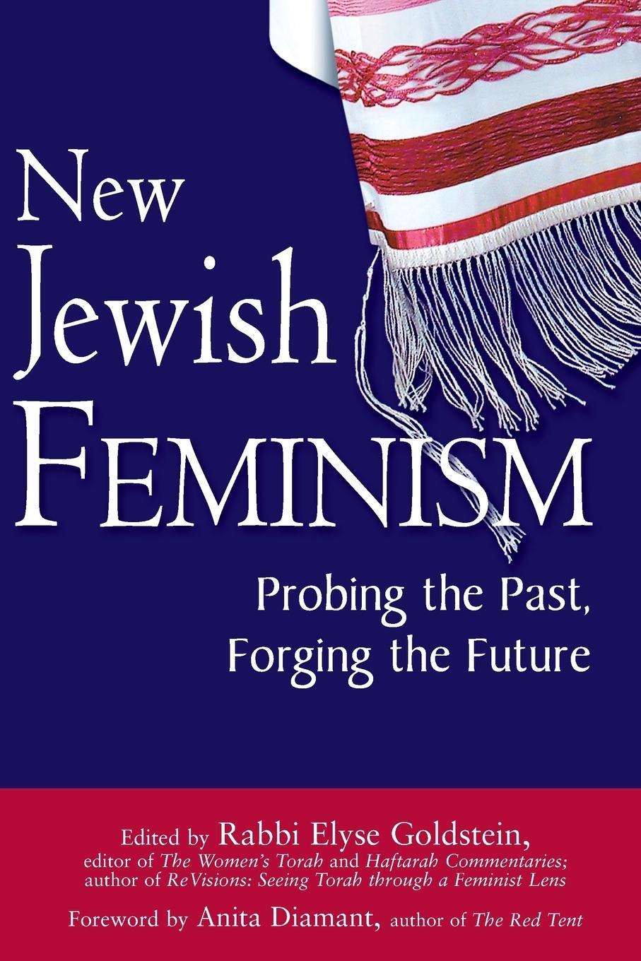 Cover: 9781683362203 | New Jewish Feminism | Probing the Past, Forging the Future | Goldstein