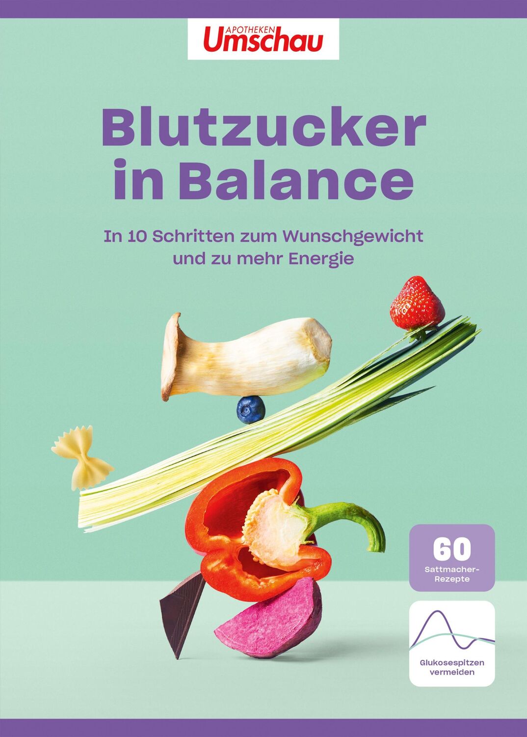 Cover: 9783927216860 | Apotheken Umschau: Blutzucker in Balance | Buch | 176 S. | Deutsch