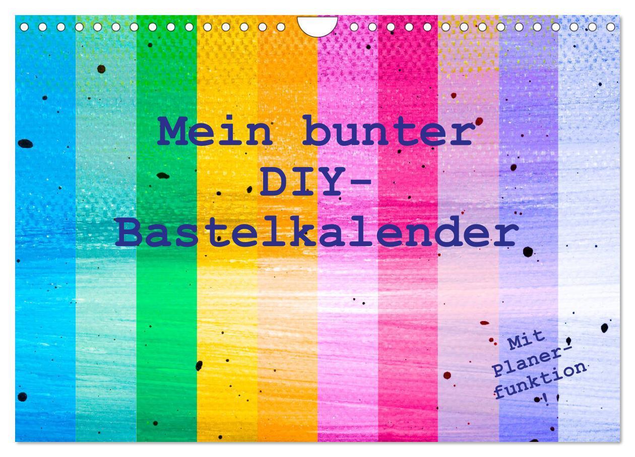 Cover: 9783383810534 | Mein bunter DIY-Bastelkalender (Wandkalender 2025 DIN A4 quer),...