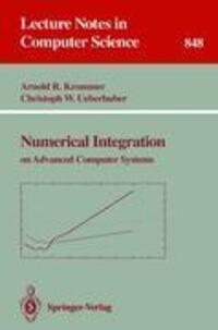 Cover: 9783540584100 | Numerical Integration | on Advanced Computer Systems | Taschenbuch