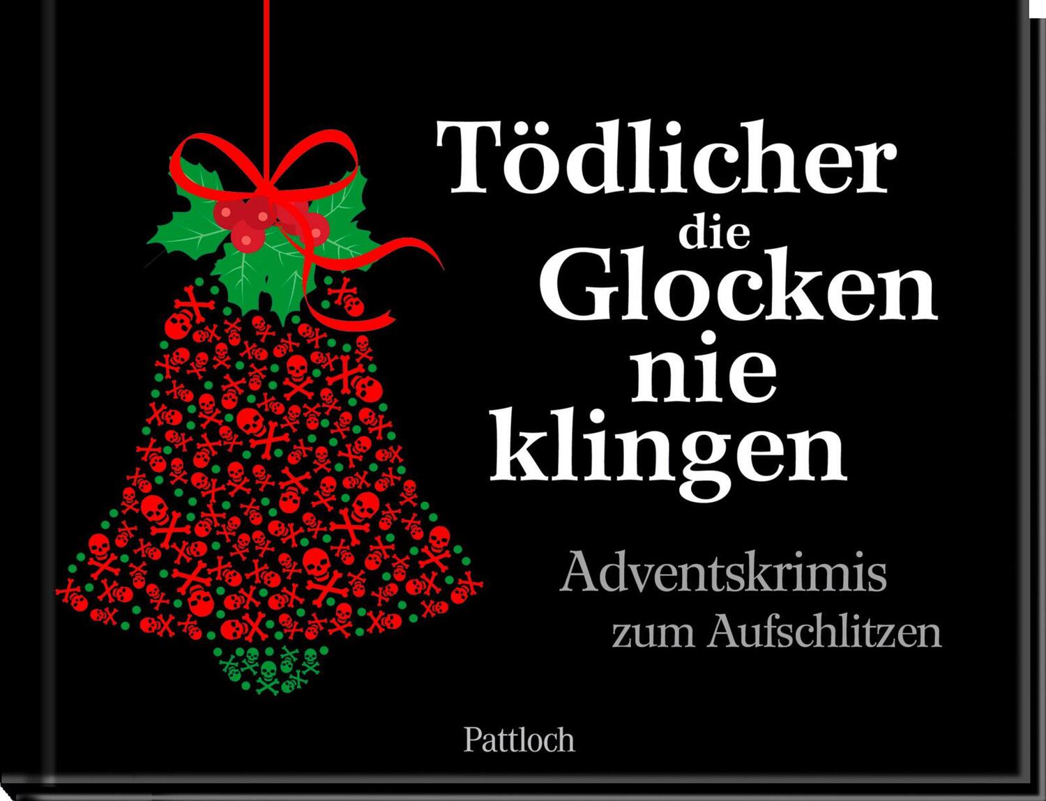 Cover: 9783629005236 | Tödlicher die Glocken nie klingen | Pattloch Verlag | Buch | 184 S.