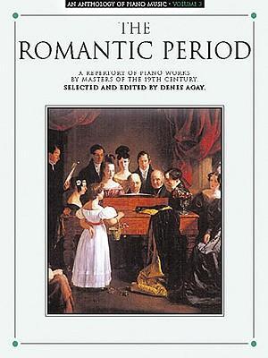 Cover: 9780825680434 | An Anthology of Piano Music Volume 3: The Romantic Period | Denes Agay