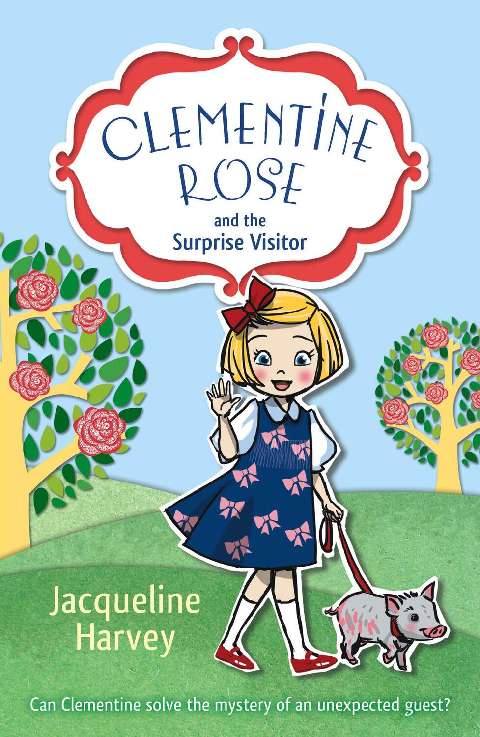 Cover: 9781849418409 | Clementine Rose and the Surprise Visitor | Jacqueline Harvey | Buch