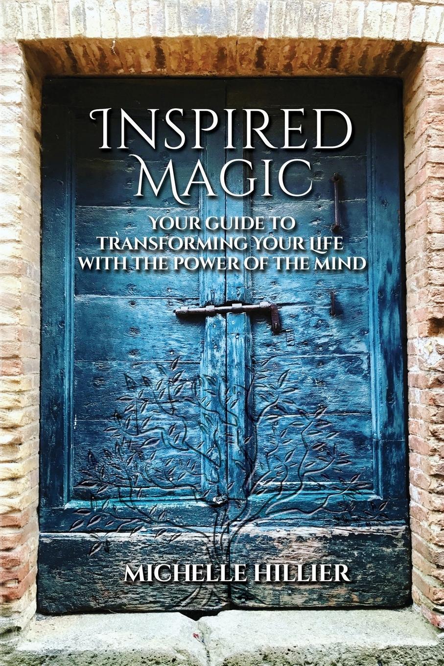Cover: 9781731450753 | Inspired Magic | Michelle Hillier | Taschenbuch | Paperback | Englisch