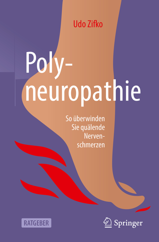 Cover: 9783662590317 | Polyneuropathie | So überwinden Sie quälende Nervenschmerzen | Zifko