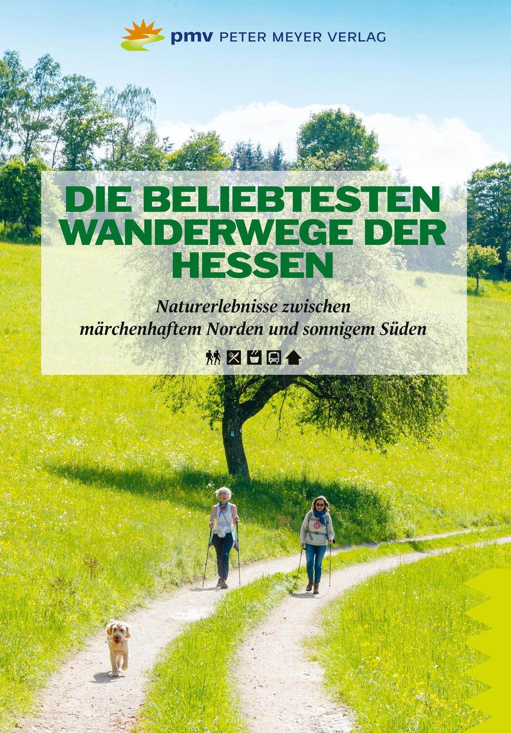 Cover: 9783898593373 | Die beliebtesten Wanderwege der Hessen | Annette Sievers | Taschenbuch