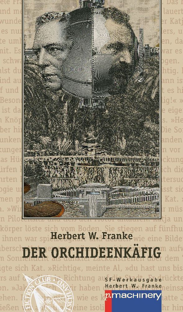 Cover: 9783957650528 | DER ORCHIDEENKÄFIG | Science-Fiction-Roman | Herbert W. Franke | Buch