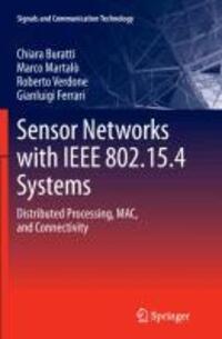 Cover: 9783642267680 | Sensor Networks with IEEE 802.15.4 Systems | Chiara Buratti (u. a.)