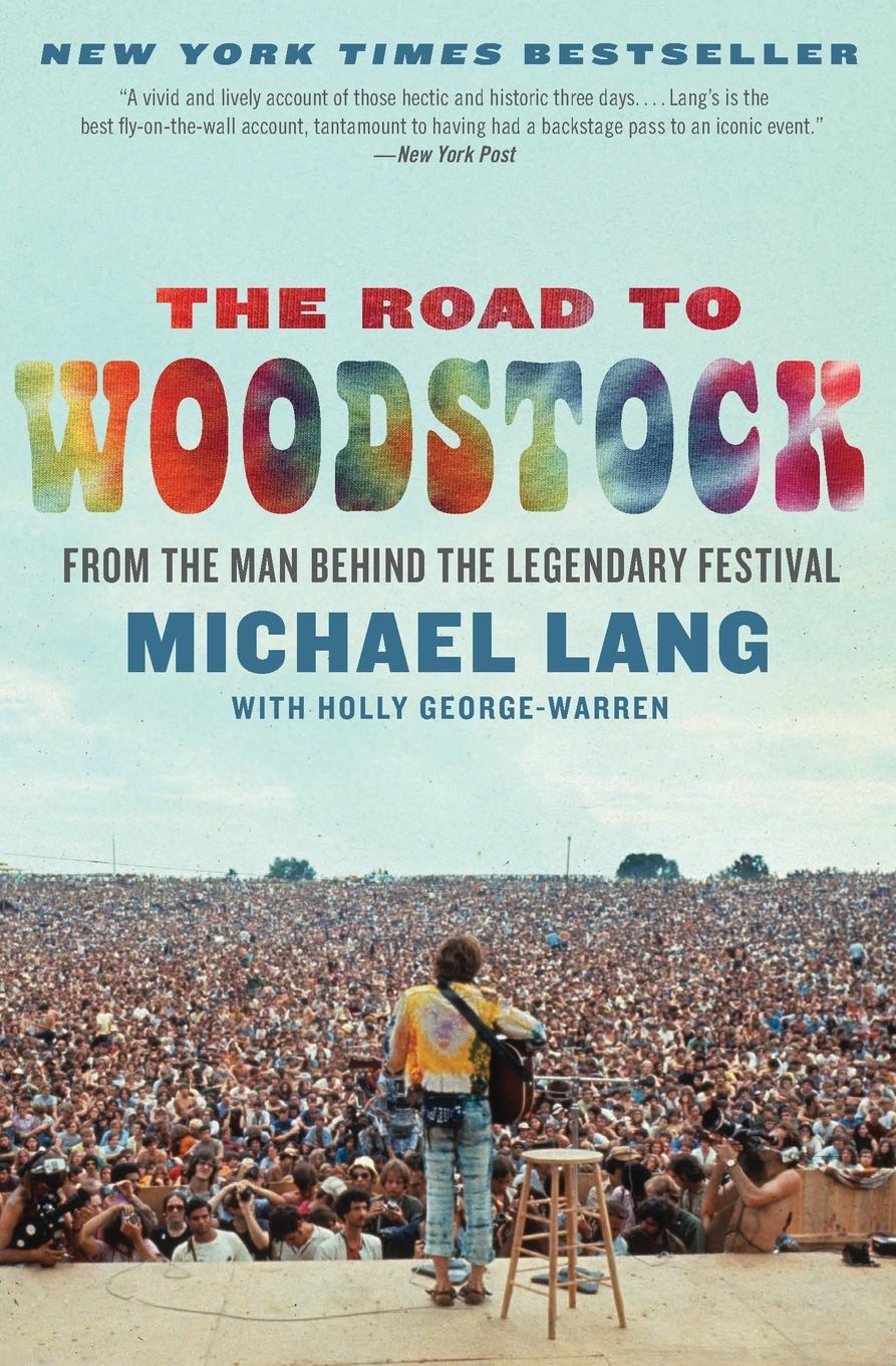 Cover: 9780061576584 | The Road to Woodstock | Michael Lang | Taschenbuch | Paperback | 2010