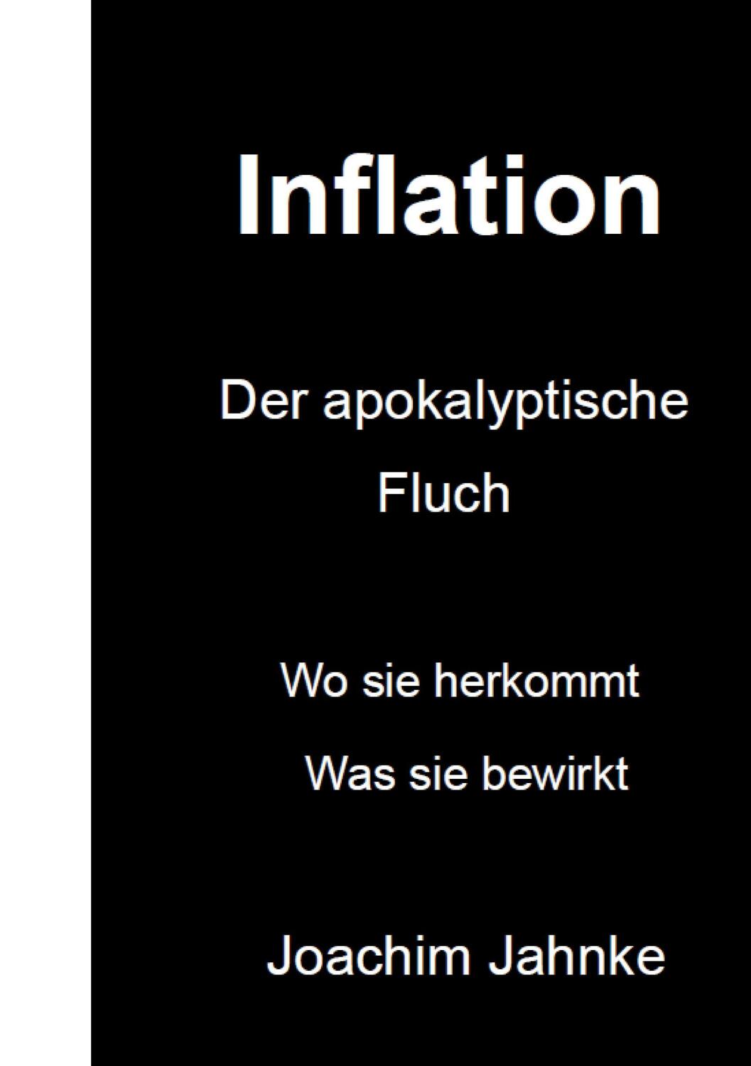 Cover: 9783756820955 | Inflation | Joachim Jahnke | Taschenbuch | Paperback | Deutsch | 2022