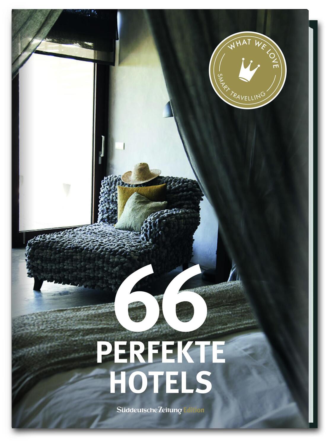 Cover: 9783864973437 | 66 Perfekte Hotels | Buch | Smart Travelling | Deutsch | 2016