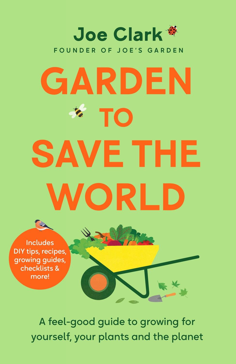Cover: 9781035032310 | Garden To Save The World | Joe Clark | Buch | 2024 | Pan Macmillan
