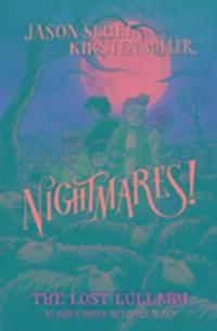 Cover: 9780552571036 | Nightmares! The Lost Lullaby | Jason Segel (u. a.) | Taschenbuch