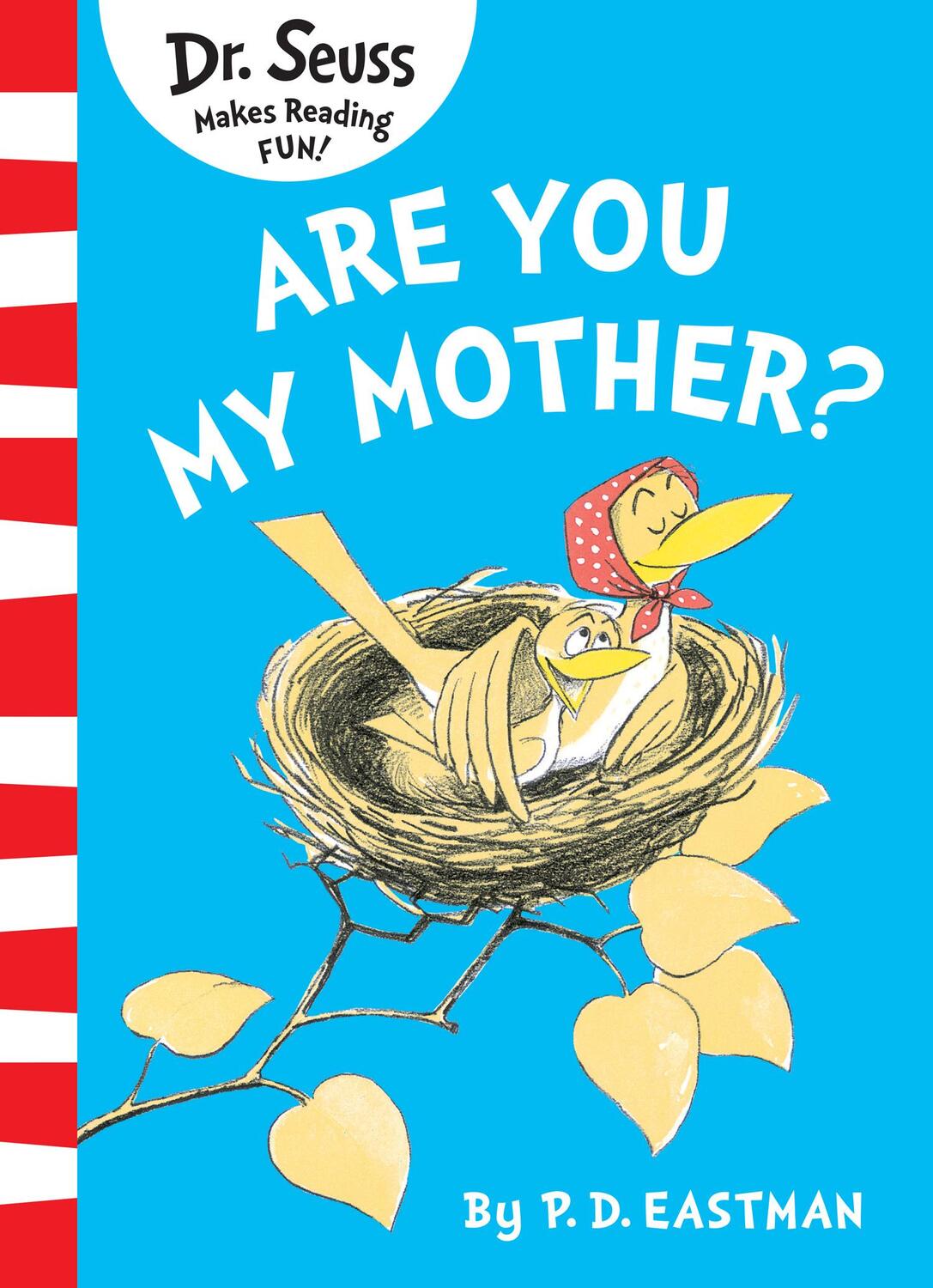 Cover: 9780007224791 | Are You My Mother? | P. D. Eastman | Taschenbuch | Englisch | 2006