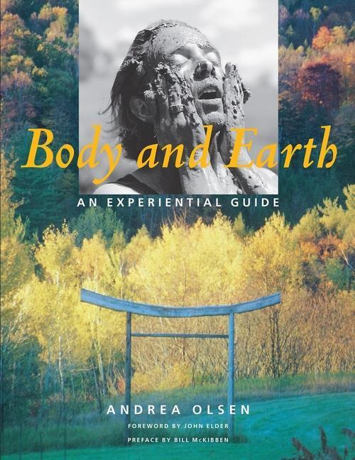Cover: 9780819579461 | Body and Earth | An Experiential Guide | Andrea Olsen | Taschenbuch