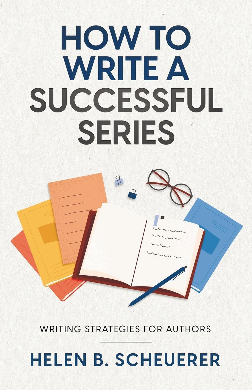 Cover: 9780645221671 | How To Write A Successful Series | Writing Strategies For Authors