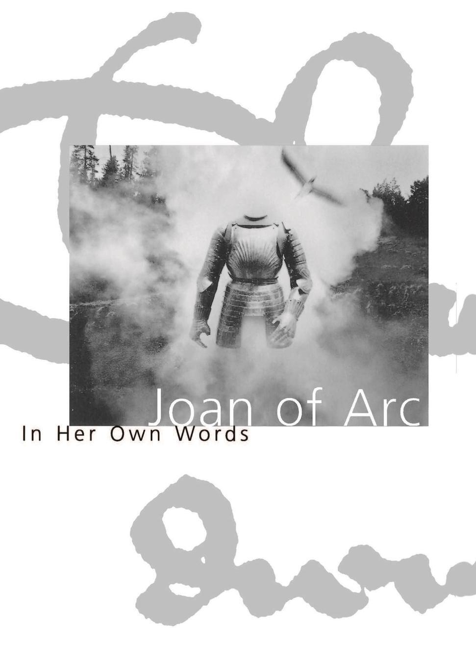 Cover: 9781885983084 | Joan of Arc | In Her Own Words | Joan Of Arc | Taschenbuch | Paperback