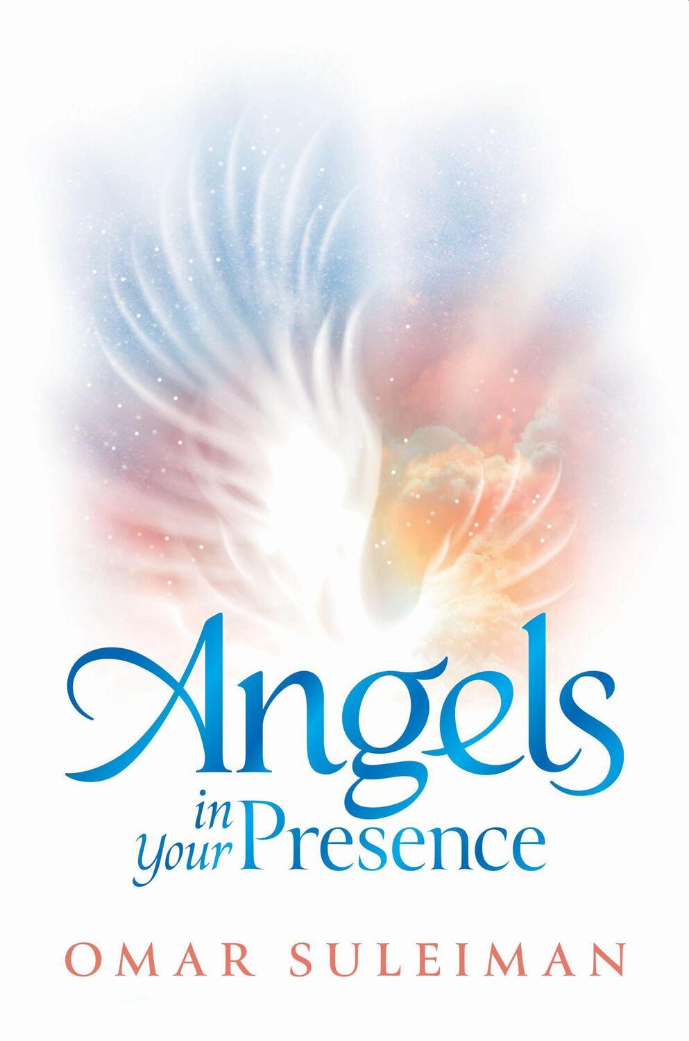 Cover: 9781847741509 | Angels in Your Presence | Omar Suleiman | Buch | Englisch | 2021