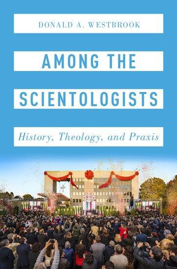 Cover: 9780190664978 | Among the Scientologists | History, Theology, and Praxis | Westbrook