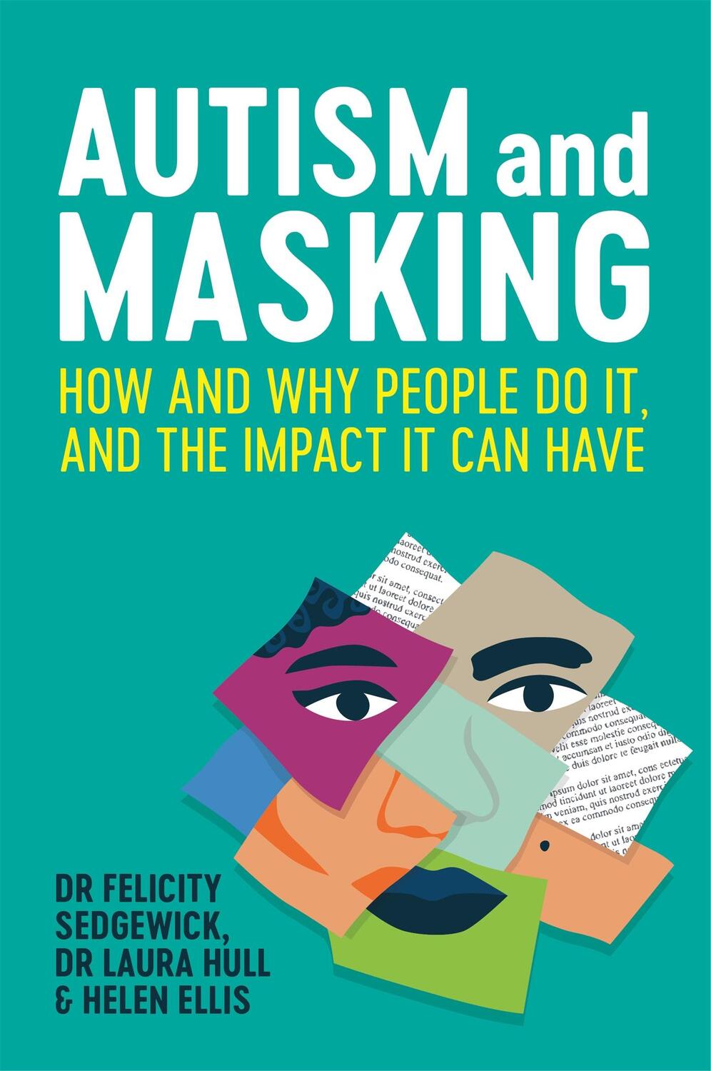 Cover: 9781787755796 | Autism and Masking | Felicity Sedgewick (u. a.) | Taschenbuch | 2021