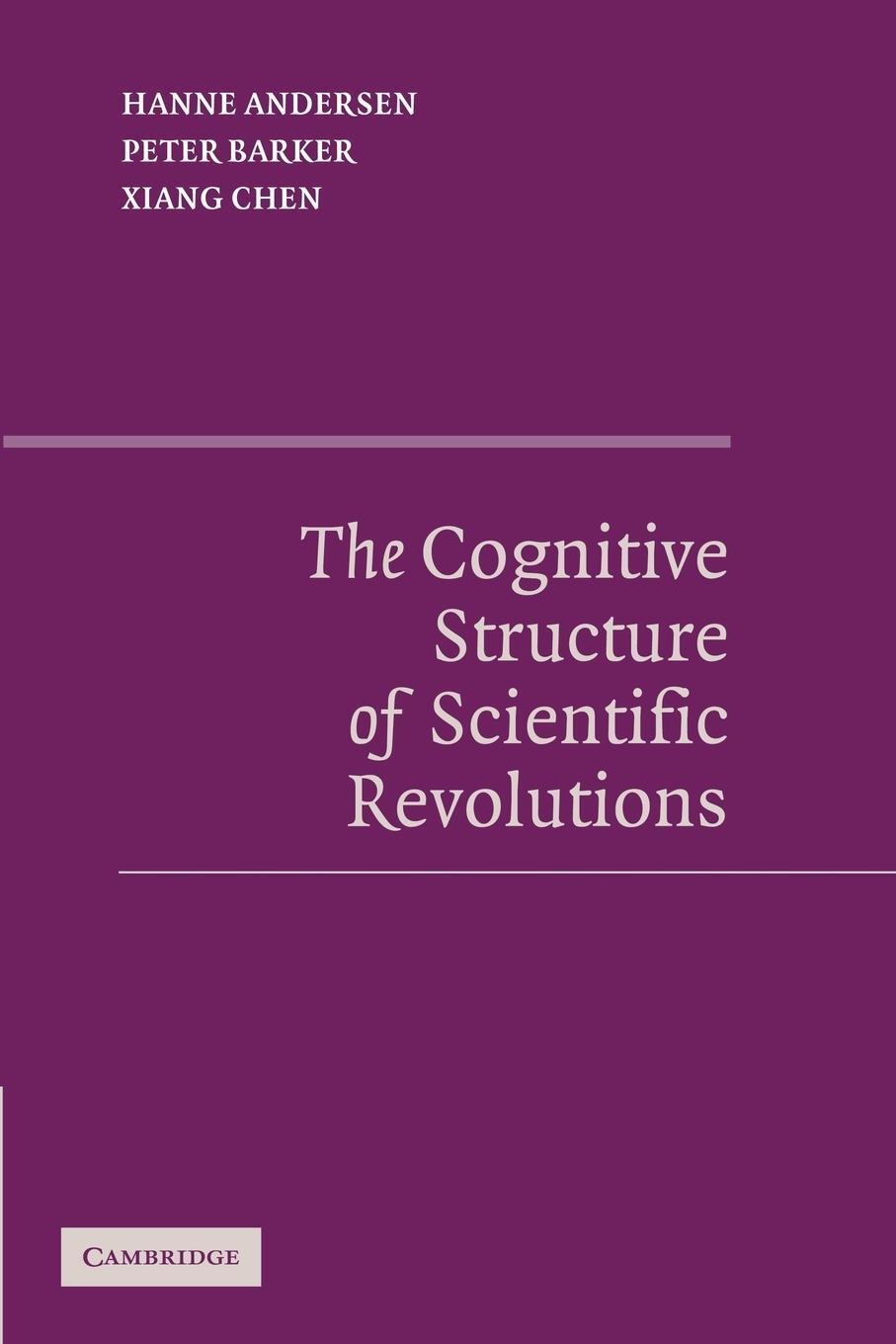 Cover: 9781107637238 | The Cognitive Structure of Scientific Revolutions | Andersen (u. a.)