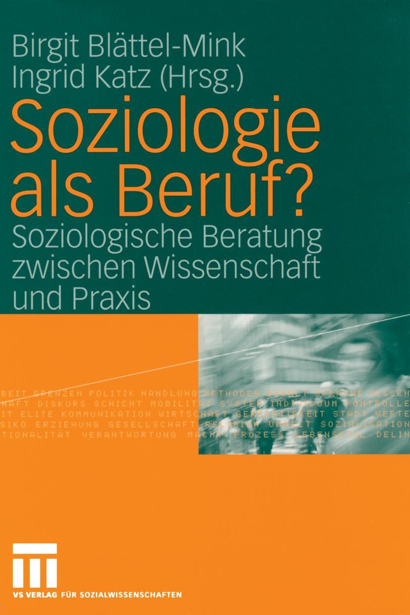 Cover: 9783531141312 | Soziologie als Beruf? | Ingrid Katz (u. a.) | Taschenbuch | 265 S.