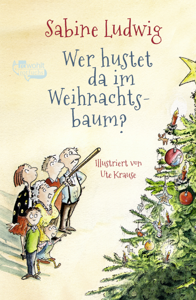 Cover: 9783499216527 | Wer hustet da im Weihnachtsbaum? | Sabine Ludwig | Buch | Deutsch