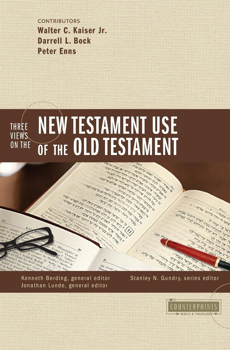 Cover: 9780310273332 | Three Views on the New Testament Use of the Old Testament | Buch