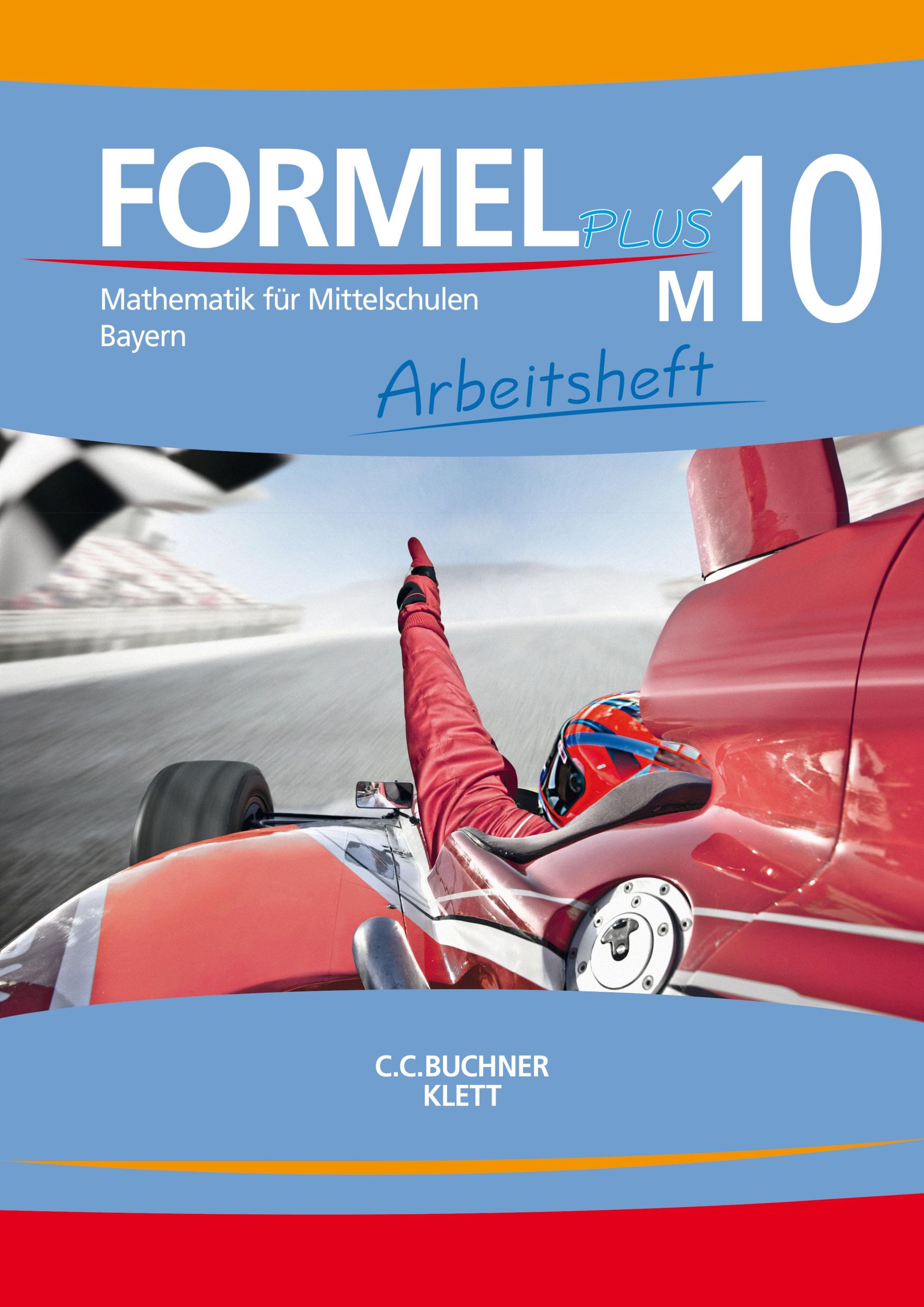 Cover: 9783661600246 | Formel PLUS Bayern AH M10 | Engelbert Vollath (u. a.) | Taschenbuch