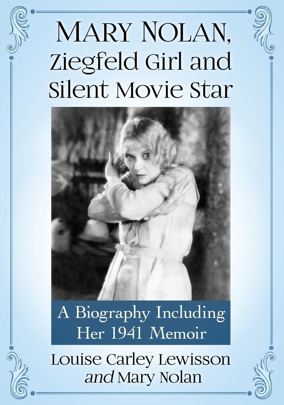 Cover: 9781476677170 | Mary Nolan, Ziegfeld Girl and Silent Movie Star | Lewisson (u. a.)