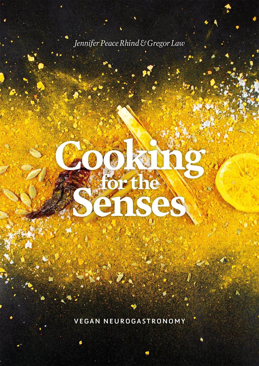 Cover: 9781848193000 | Cooking for the Senses | Vegan Neurogastronomy | Gregor Law (u. a.)