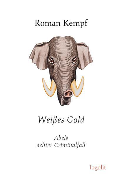 Cover: 9783939462385 | Weißes Gold | Abels achter Criminalfall | Roman Kempf | Taschenbuch