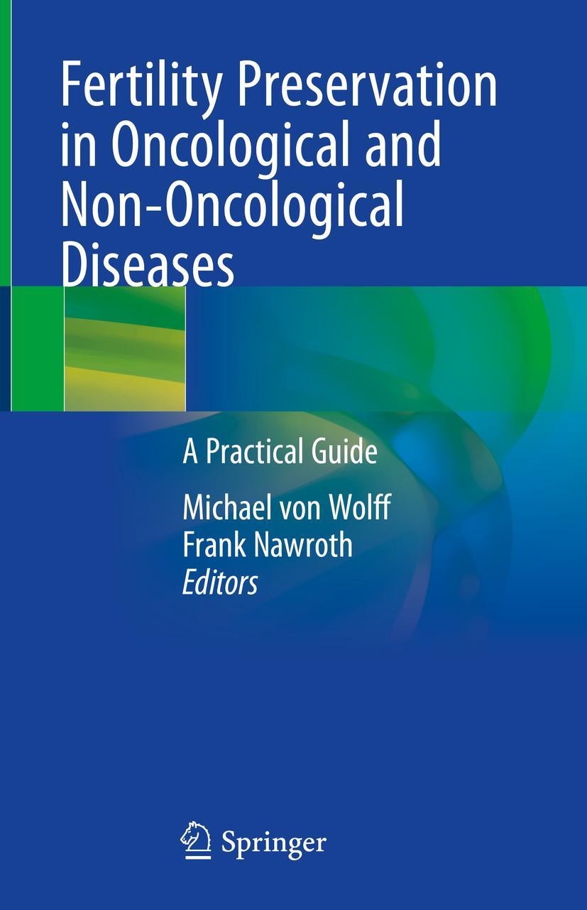 Cover: 9783030475673 | Fertility Preservation in Oncological and Non-Oncological Diseases