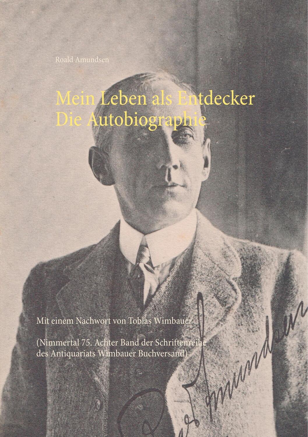 Cover: 9783752802412 | Mein Leben als Entdecker. Die Autobiographie | Tobias Wimbauer (u. a.)