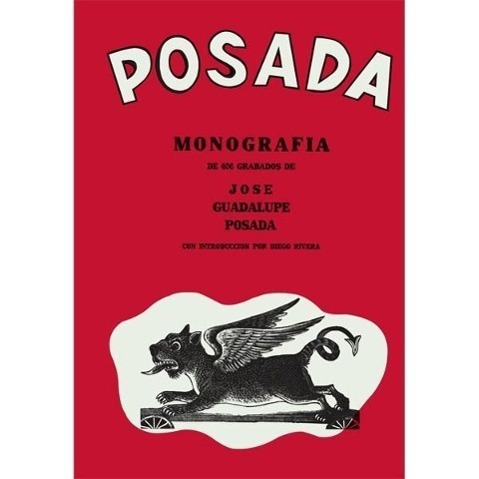 Cover: 9788415118473 | Posada | Monografia de 406 Grabados de Jose Guadalupe Posada | Buch