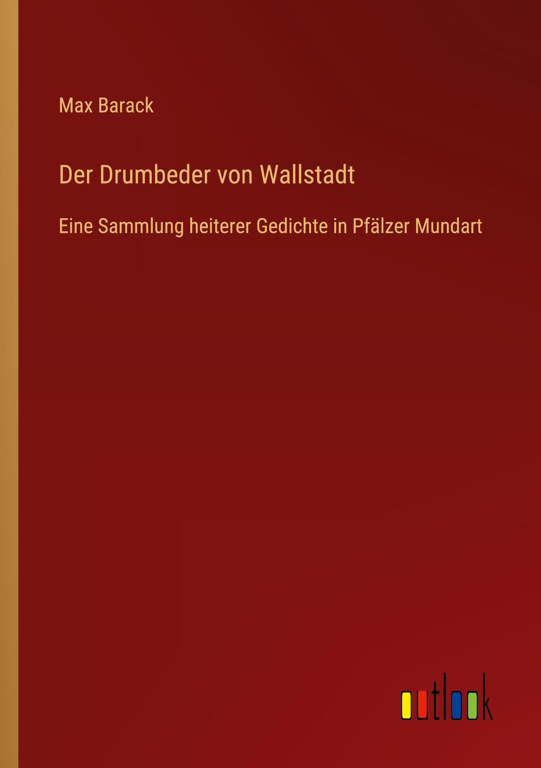 Cover: 9783368427481 | Der Drumbeder von Wallstadt | Max Barack | Taschenbuch | Paperback