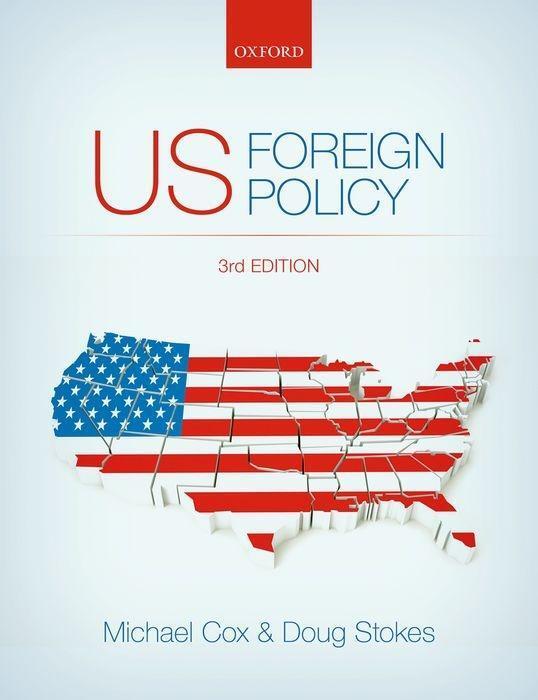 Cover: 9780198707578 | US Foreign Policy | Taschenbuch | Englisch | 2018 | EAN 9780198707578