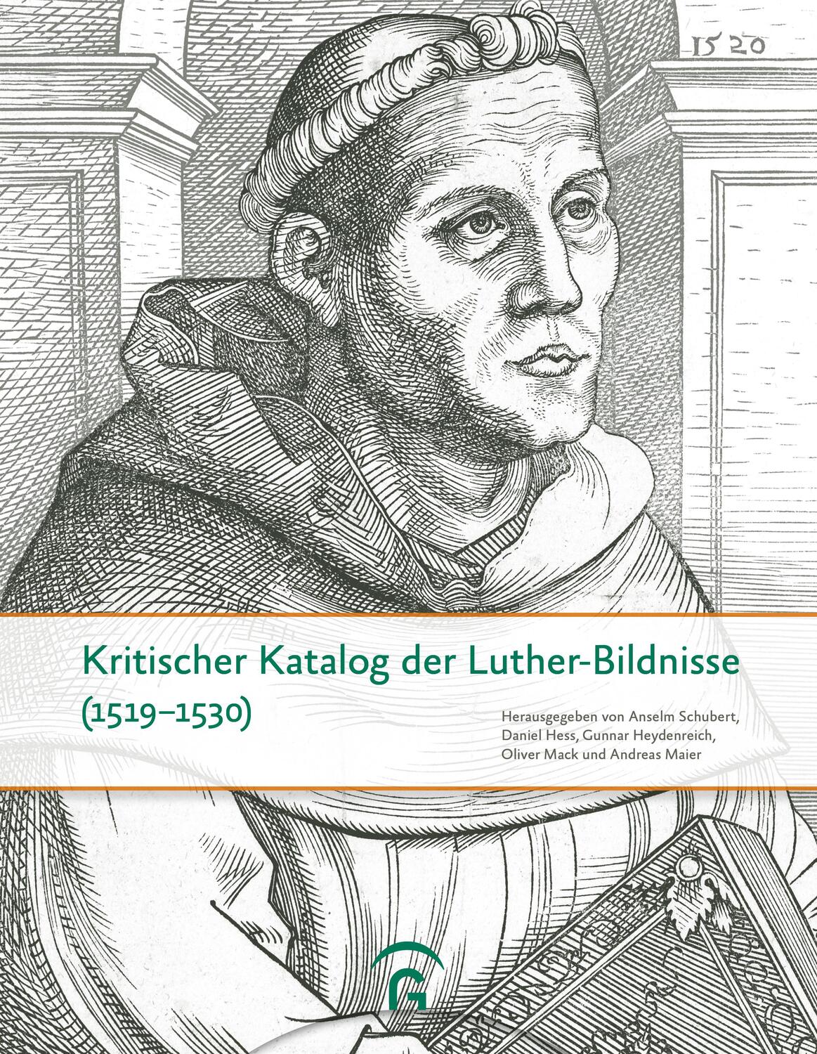 Cover: 9783579059877 | Kritischer Katalog der Luther-Bildnisse (1519-1530) | Schubert (u. a.)