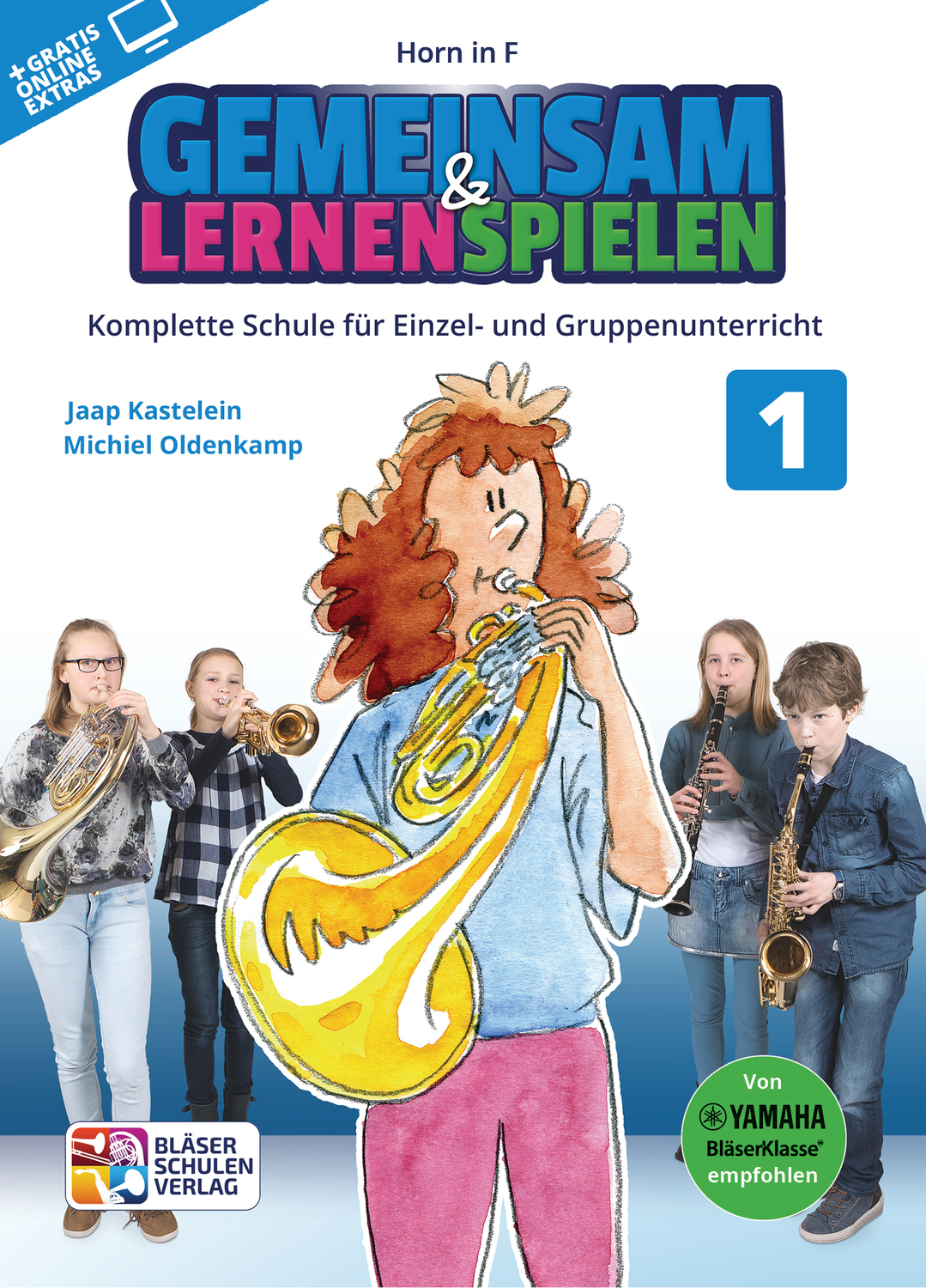 Cover: 9790700382063 | Gemeinsam Lernen &amp; Spielen 1 Horn in F | Michiel Oldenkamp | 2016