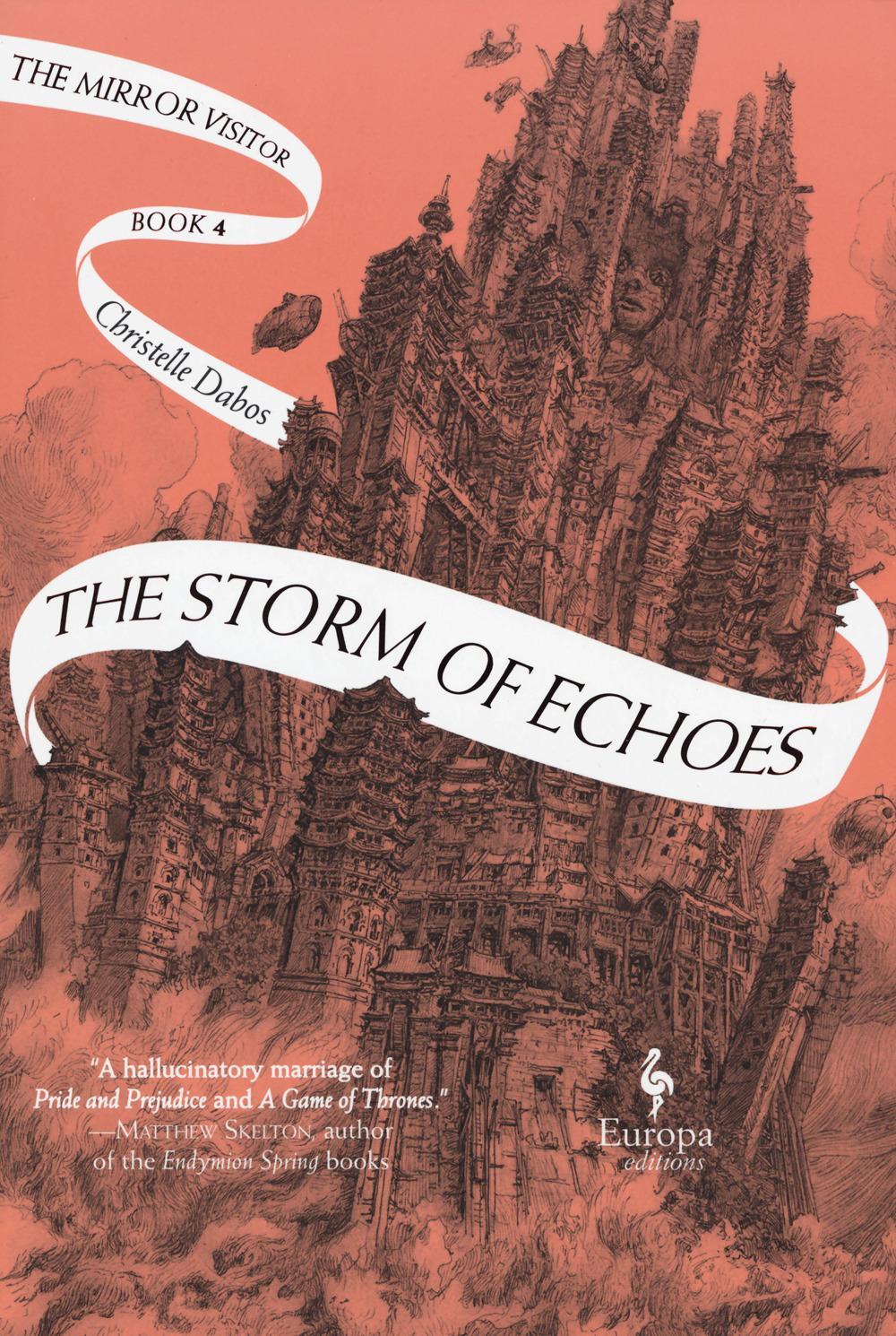 Cover: 9781609456979 | The Storm of Echoes: Book Four of the Mirror Visitor Quartet | Dabos