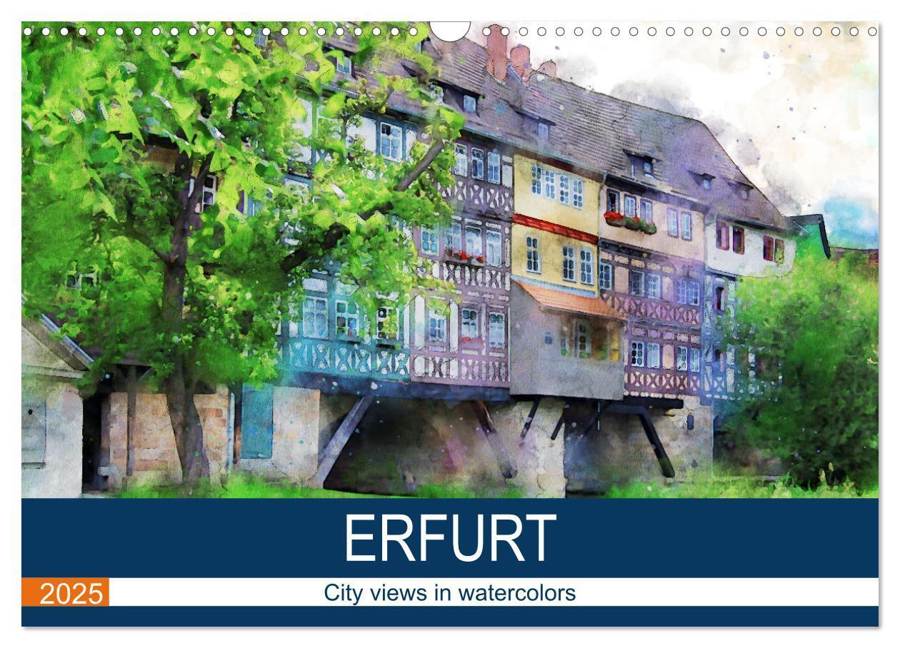 Cover: 9781325935758 | Erfurt - City views in watercolors (Wall Calendar 2025 DIN A3...