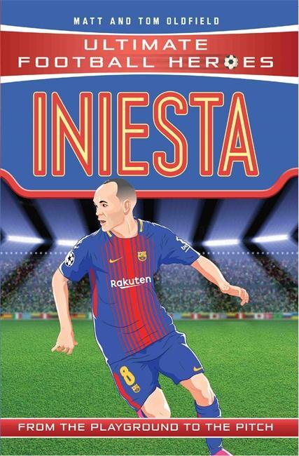 Cover: 9781786068040 | Iniesta (Ultimate Football Heroes - the No. 1 football series) | Buch